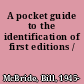 A pocket guide to the identification of first editions /