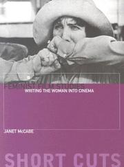 Feminist film studies : writing the woman into cinema /