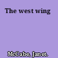 The west wing