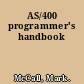 AS/400 programmer's handbook