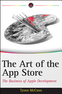 The art of the app store the business of Apple development /