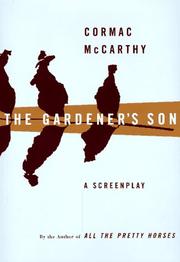 The Gardener's son : a screenplay /