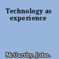 Technology as experience