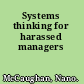 Systems thinking for harassed managers