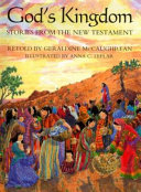 God's Kingdom : stories from the New Testament /