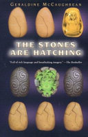 The stones are hatching /