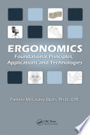 Ergonomics : foundational principles, applications, and technologies /