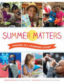 Summer matters : making all learning count /