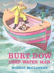 Burt Dow, deep-water man : a tale of the sea in the classic tradition /