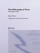 The philosophy of time time before times /