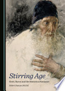 Stirring age : Scott, Byron and the historical romance /