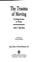 The trauma of moving : psychological issues for women /