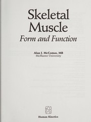 Skeletal muscle : form and function /
