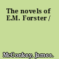 The novels of E.M. Forster /