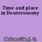 Time and place in Deuteronomy