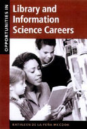 Opportunities in library and information science careers /