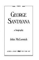 George Santayana : a biography /