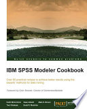 IBM SPSS modeler cookbook /