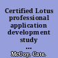 Certified Lotus professional application development study guide /