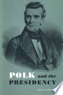 Polk and the Presidency /