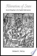 Alterations of state : sacred kingship in the English Reformation /