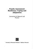 Family assessment : resiliency, coping and adaptation : inventories for research and practice /
