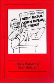 Dewey Decimal System defeats Truman! : library cartoons /