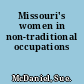 Missouri's women in non-traditional occupations