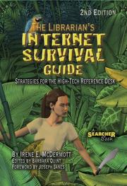 The librarian's Internet survival guide : strategies for the high-tech reference desk /