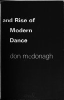 The rise and fall and rise of modern dance.