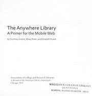 The anywhere library : a primer for the mobile Web /