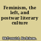 Feminism, the left, and postwar literary culture