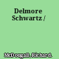 Delmore Schwartz /