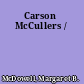 Carson McCullers /