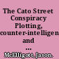 The Cato Street Conspiracy Plotting, counter-intelligence and the revolutionary tradition in Britain and Ireland