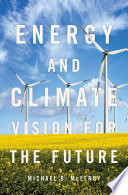Energy and climate : vision for the future /