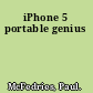 iPhone 5 portable genius