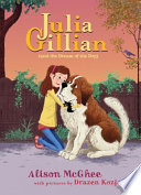 Julia Gillian (and the dream of the dog) /