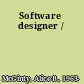 Software designer /