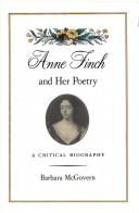 Anne Finch and her poetry : a critical biography /