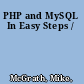 PHP and MySQL In Easy Steps /