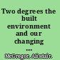 Two degrees the built environment and our changing climate /