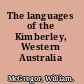 The languages of the Kimberley, Western Australia