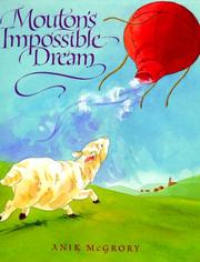 Mouton's impossible dream /