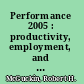 Performance 2005 : productivity, employment, and income in the world's economies /