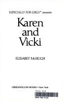 Karen and Vicki /