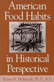 American food habits in historical perspective /