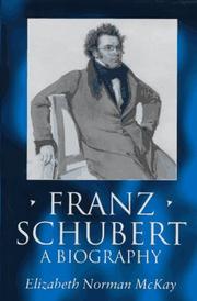 Franz Schubert : a biography /