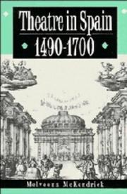 Theatre in Spain, 1490-1700 /