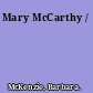 Mary McCarthy /